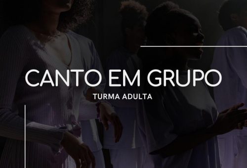 CANTO EM GRUPO – Adultos